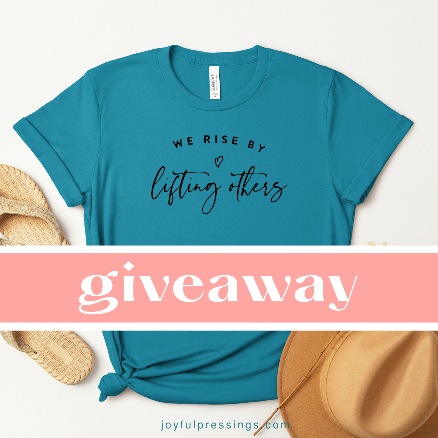 Blue t-shirt with 'We rise by lifting others' text on a white background, with 'giveaway' text overlay.