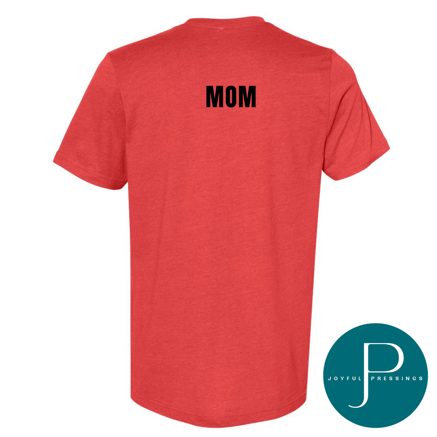 Red Bella + Canvas t-shirt with a black custom name on the back.