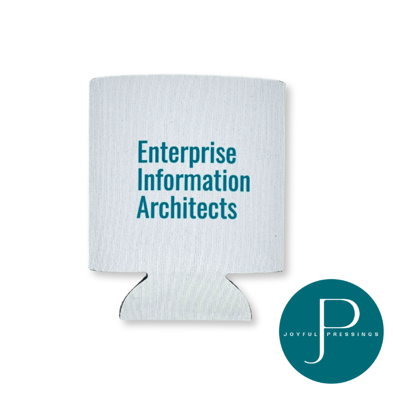 Koozie with 'Enterprise Information Architects' text and Joyful Pressings logo on a white background